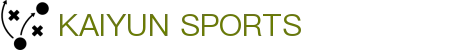 开云·体育(kaiyun)官方网站_KAIYUN SPORTS